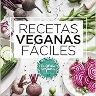 Recetas veganas fáciles de Gloria Carrión Moñiz