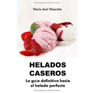 Helados Caseros - Maria José Mancebo